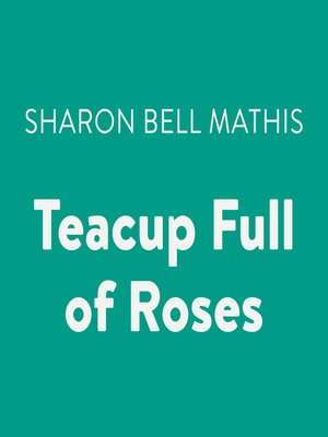 cover image of Teacup Full of Roses